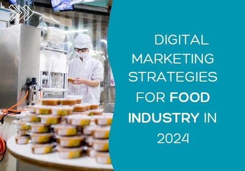 digital marketing for food industry
